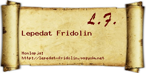 Lepedat Fridolin névjegykártya